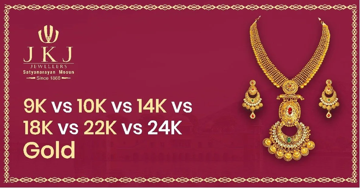 Gold Purity Explained: Difference Between 9K, 10K, 14K, 18K, 22K & 24K Gold Before You Buy