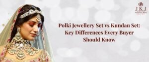 Polki Jewellery - Best Jewellers in Jaipur