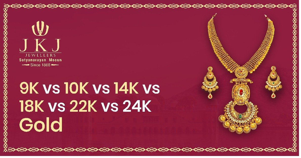 Gold Purity Explained: Difference Between 9K, 10K, 14K, 18K, 22K & 24K Gold Before You Buy